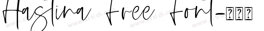 Hastina Free Font字体转换